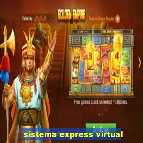 sistema express virtual